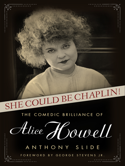 Title details for She Could Be Chaplin! by Anthony Slide - Available